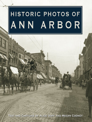 cover image of Historic Photos of Ann Arbor